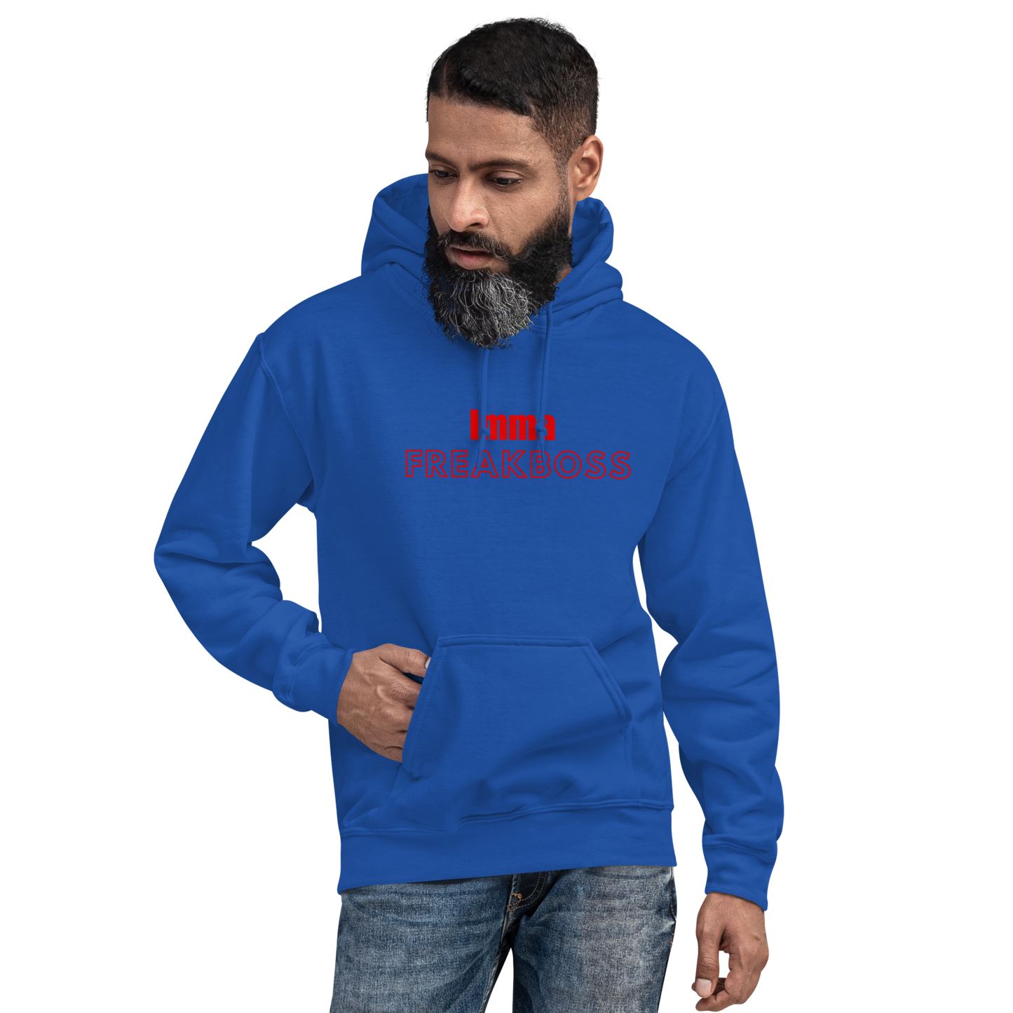 Imma Freakboss Hoodie