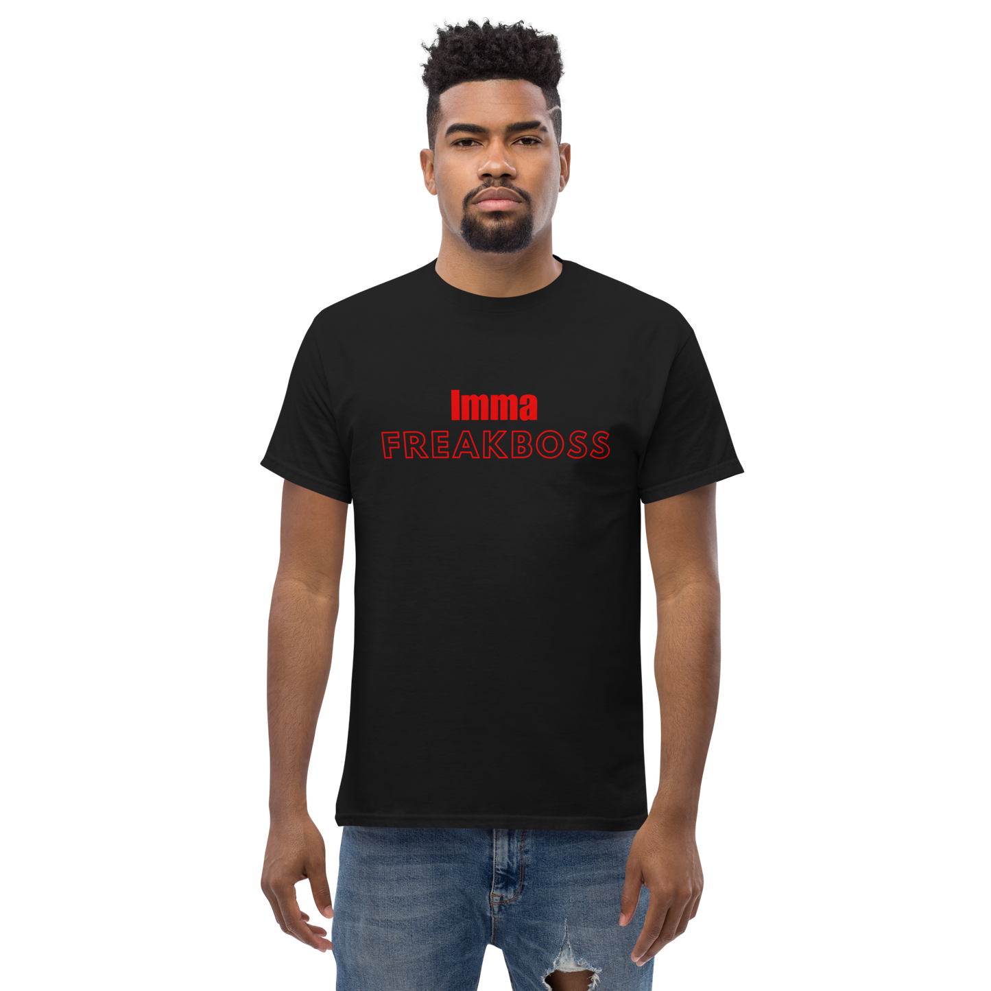 Imma FreakBoss Tee