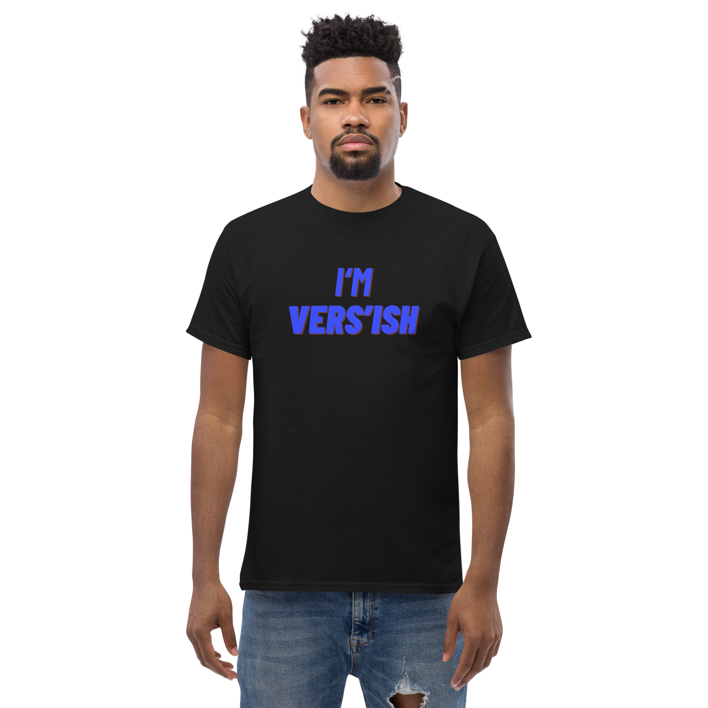 I'm Vers’ish Tee