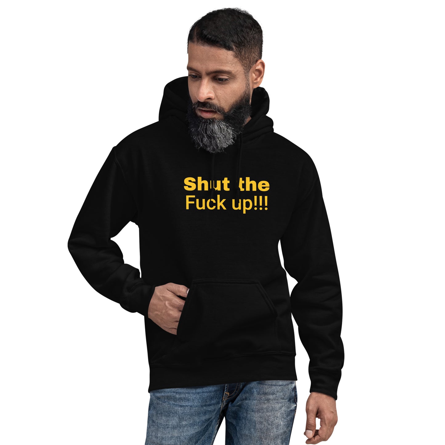 Shut the Fuck up!!! Hoodie