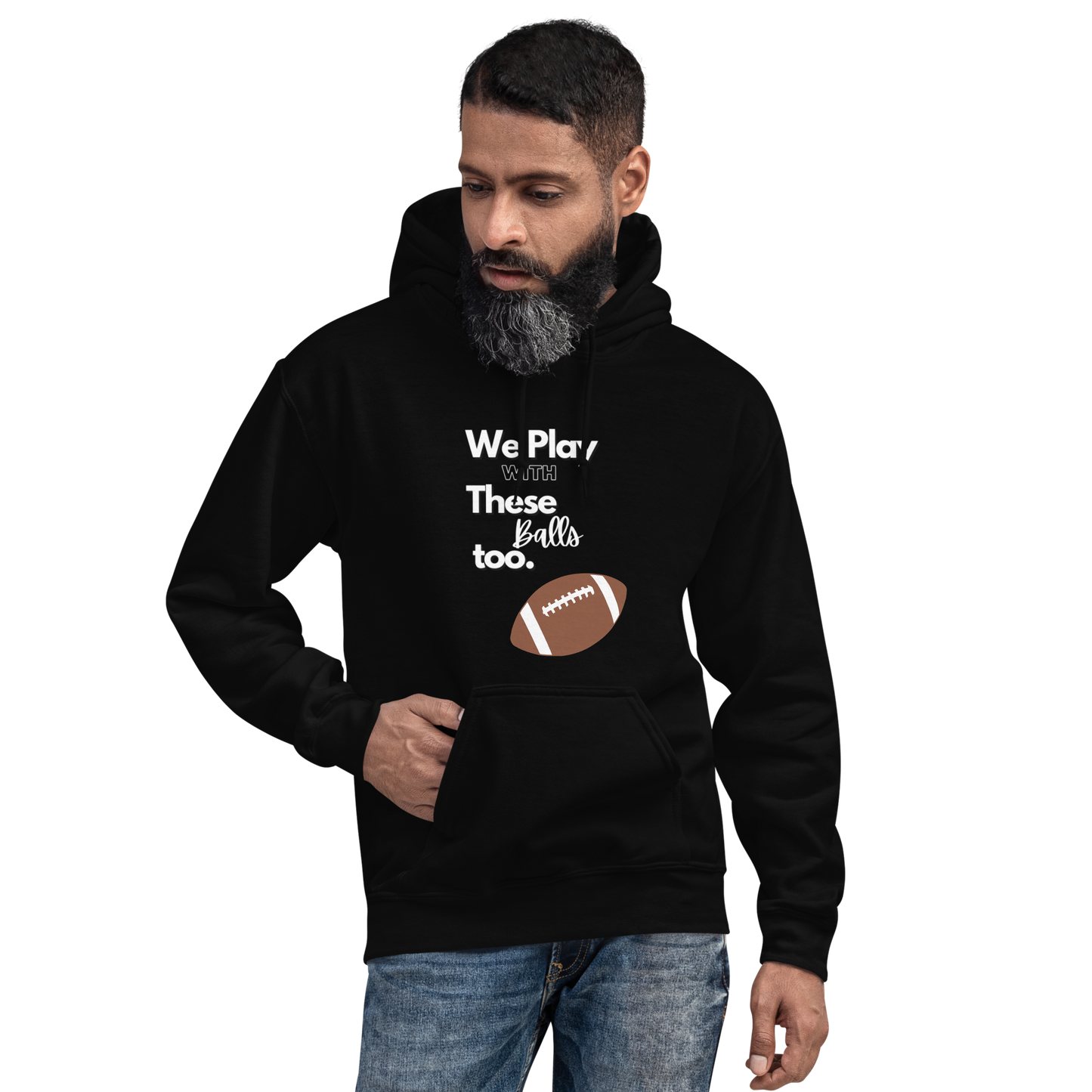 We Play with These Balls too Hoodie