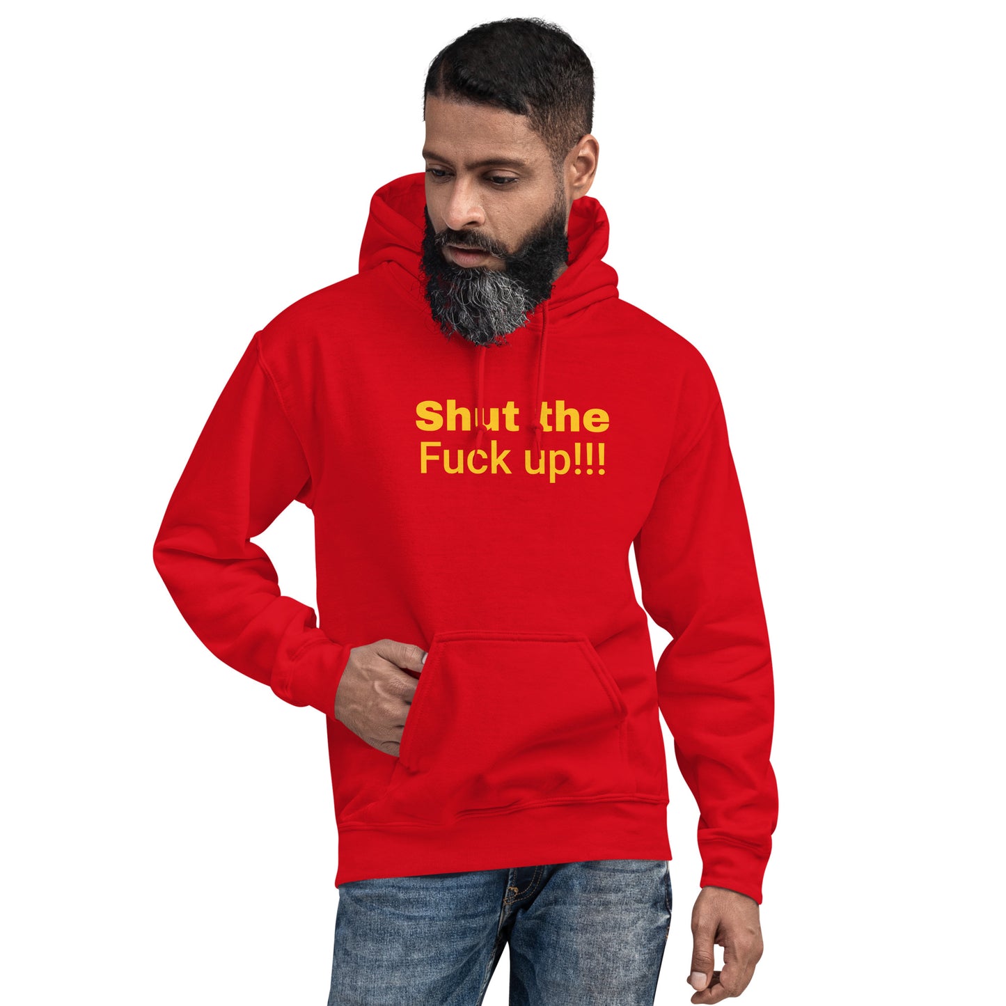 Shut the Fuck up!!! Hoodie