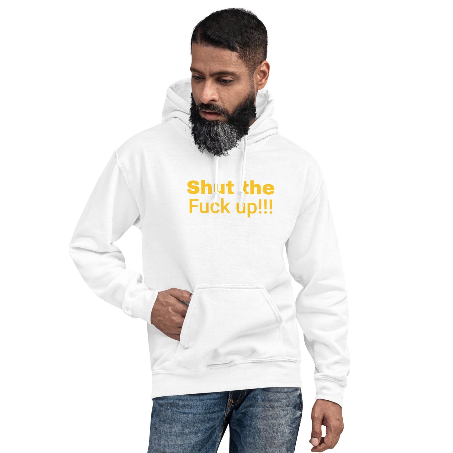 Shut the Fuck up!!! Hoodie