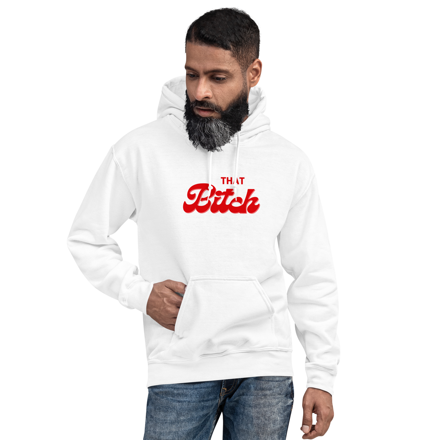 That Bitch Hoodie