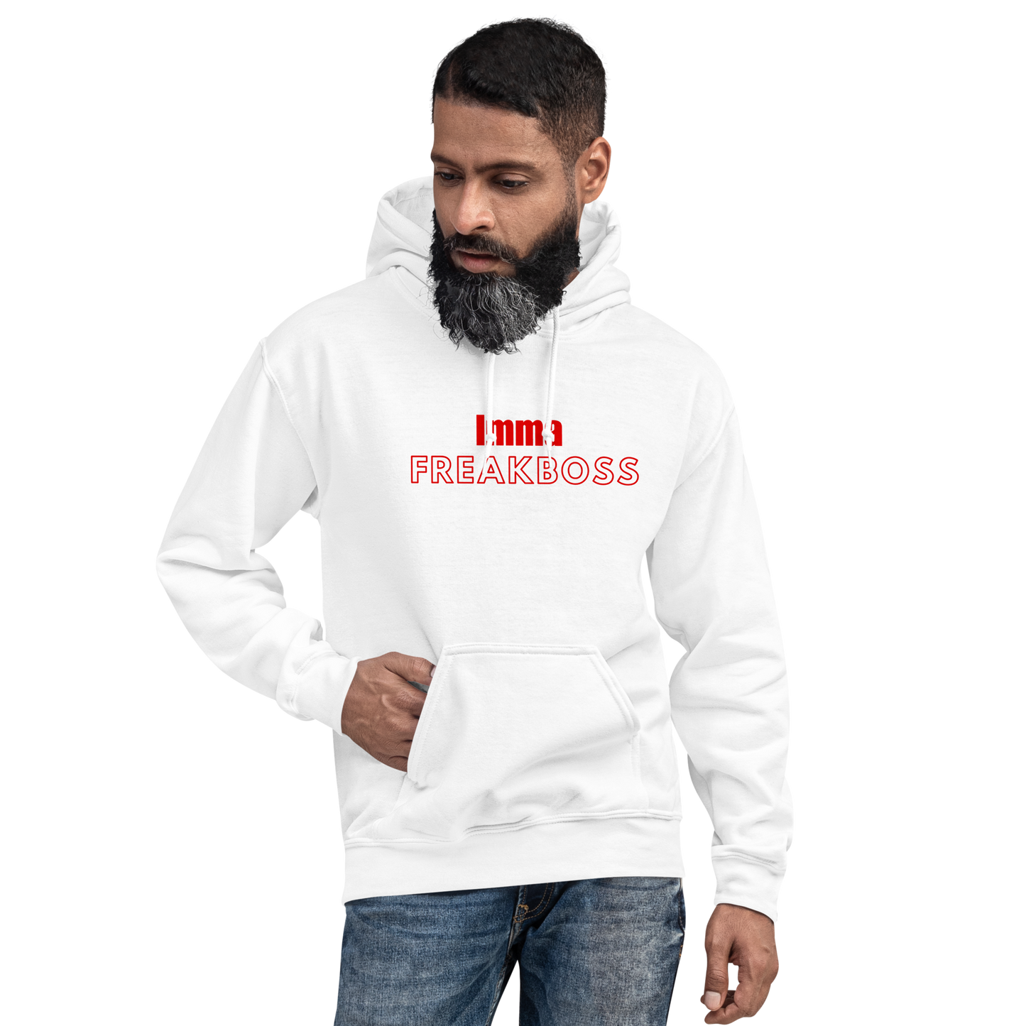 Imma Freakboss Hoodie